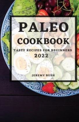 Paleo Cookbook 2022