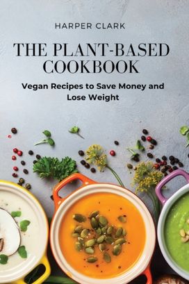 Plant-Based Cookbook