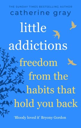 Little Addictions