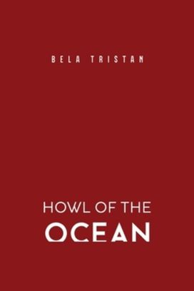 Howl of the Ocean Howl of the Ocean