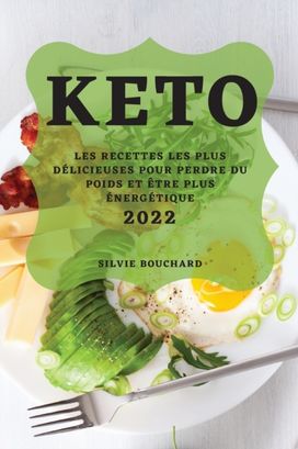 Keto 2022 Keto 2022
