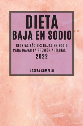 Dieta Baja en Sodio 2022 Dieta Baja en Sodio 2022