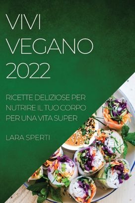Vivi Vegano 2022 Vivi Vegano 2022