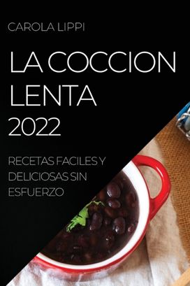 Coccion Lenta 2022 Coccion Lenta 2022