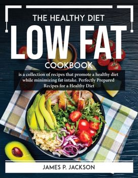 Healthy Diet Low Fat Cookbook