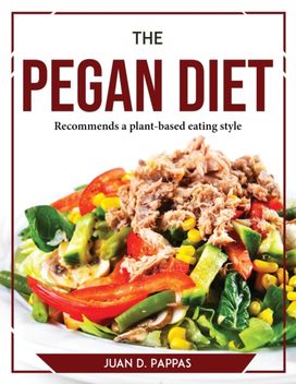 Pegan Diet Pegan Diet