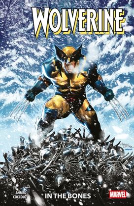 Wolverine Vol. 1: In The Bones Wolverine Vol. 1: In The Bones