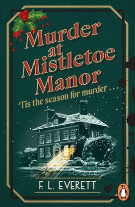 Murder at Mistletoe Manor Murder at Mistletoe Manor