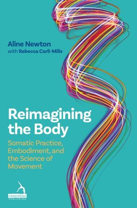 Reimagining the Body Reimagining the Body