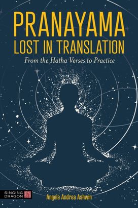 Pranayama Lost in Translation Pranayama Lost in Translation