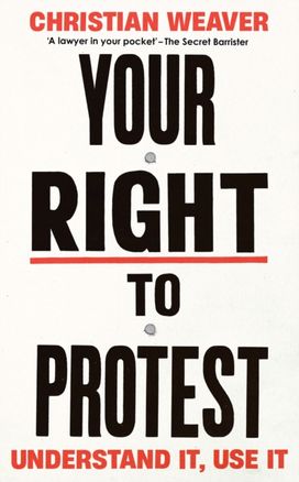 Your Right to Protest Your Right to Protest