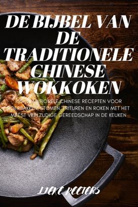 De Bijbel Van De Traditionele Chinese Wokkoken De Bijbel Van De Traditionele Chinese Wokkoken