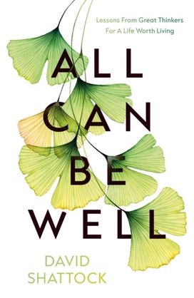 All Can Be Well All Can Be Well