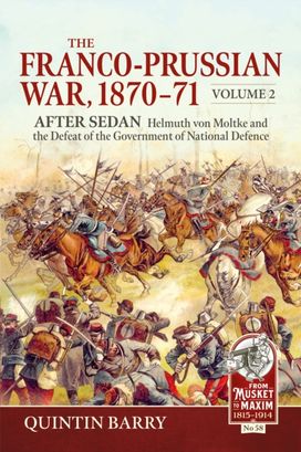 Franco-Prussian War 1870-71 Volume 2