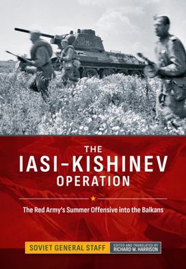 The Iasi-Kishinev Operation The Iasi-Kishinev Operation