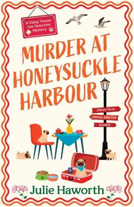 Murder at Honeysuckle Harbour Murder at Honeysuckle Harbour