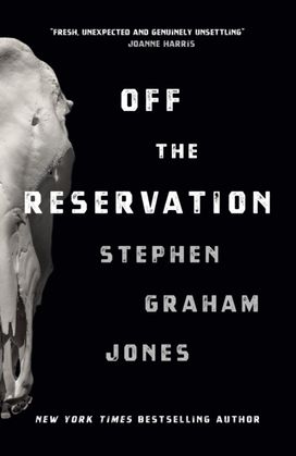 Off the Reservation Off the Reservation