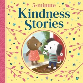 5-minute Kindness Stories 5-minute Kindness Stories