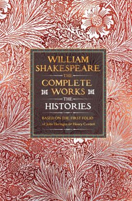 William Shakespeare Complete Works The Histories William Shakespeare Complete Works The Histories