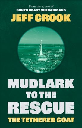 Mudlark to the Rescue Mudlark to the Rescue