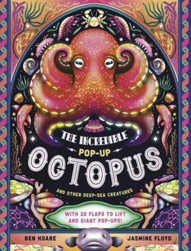 Incredible Pop-up Octopus Incredible Pop-up Octopus