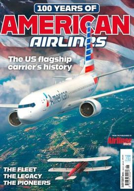100 Years Of American Airlines 100 Years Of American Airlines