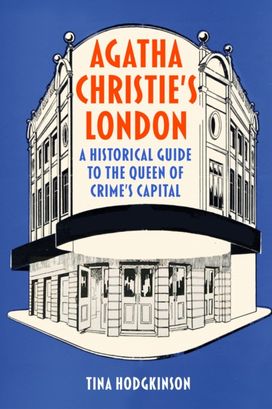 Agatha Christie's London Agatha Christie's London