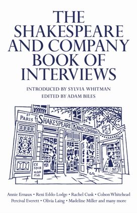 Shakespeare and Company Book of Interviews