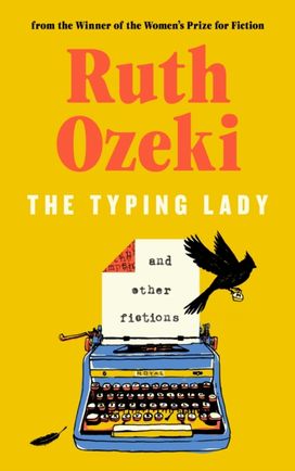 Typing Lady and other fictions Typing Lady and other fictions