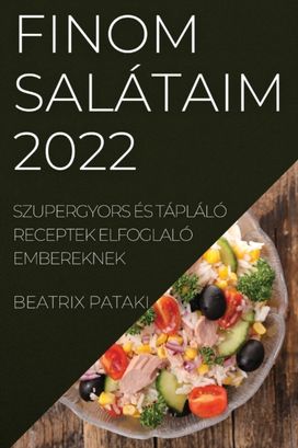 Finom Salataim 2022 Finom Salataim 2022