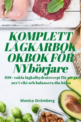 Komplett Lagkarbokokbok Foer Nyboerjare