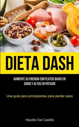 Dieta Dash Dieta Dash