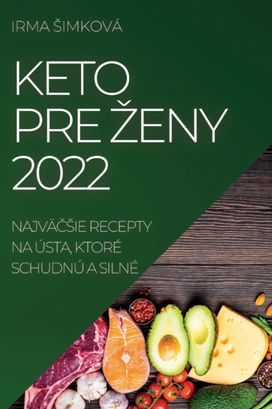 Keto Pre Zeny 2022