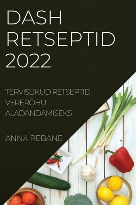 Dash Retseptid 2022