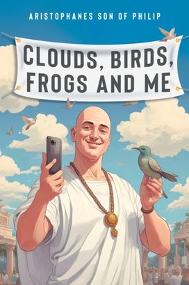 Clouds, Birds, Frogs and Me Clouds, Birds, Frogs and Me