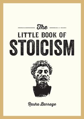 Little Book of Stoicism