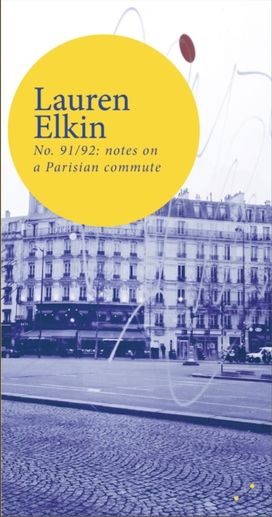No. 91/92: Notes on a Parisian Commute