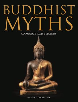 Buddhist Myths Buddhist Myths