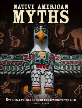 Native American Myths Native American Myths