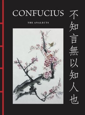 Confucius: The Analects Confucius: The Analects