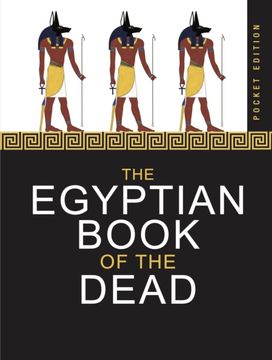 Egyptian Book of the Dead Egyptian Book of the Dead