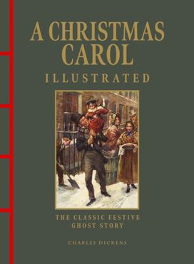 Christmas Carol Illustrated Christmas Carol Illustrated