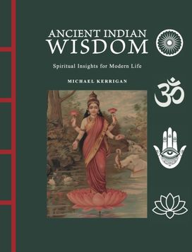 Ancient Indian Wisdom Ancient Indian Wisdom