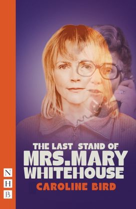 Last Stand of Mrs. Mary Whitehouse Last Stand of Mrs. Mary Whitehouse
