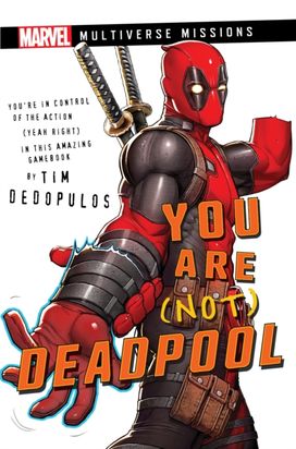 You are (Not) Deadpool