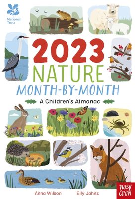National Trust: 2023 Nature Month-By-Month: a Children's Almanac