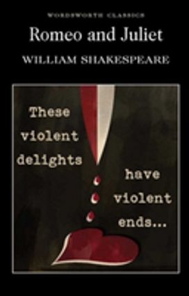 Romeo and Juliet Romeo and Juliet