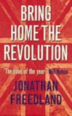 Bring Home the Revolution Bring Home the Revolution