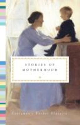 Stories of Motherhood Stories of Motherhood