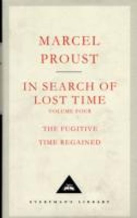 In Search of Lost Time Volume 4